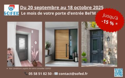Promotion jusqu’à -15% sur porte d’entrée Bel’m