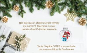 Fermeture pour congés Sofed fenetre Arengosse (40)