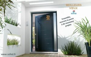 Sofed fenetre porte volet vous adresse ses meilleurs voeux 2026 - Arengosse (40)