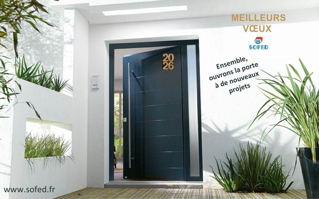 Sofed et vous : ouvrons ensemble la porte à 2026