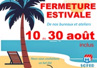 Fermeture pour congés Sofed fenetre Arengosse (40)